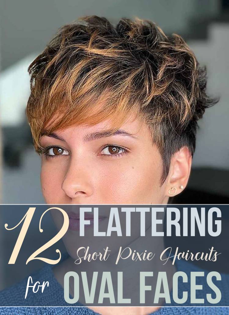 12 Most Popular Short Pixie Cuts For Oval Faces 12 Most Popular Short Pixie Cuts For Oval Faces